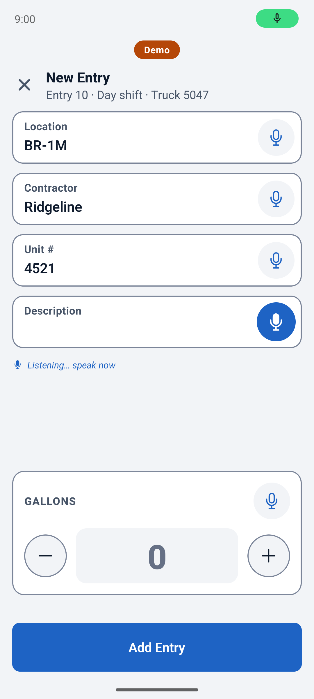A new entry in the fueler app: location, contractor and unit filled in, and the microphone listening on the Description field.